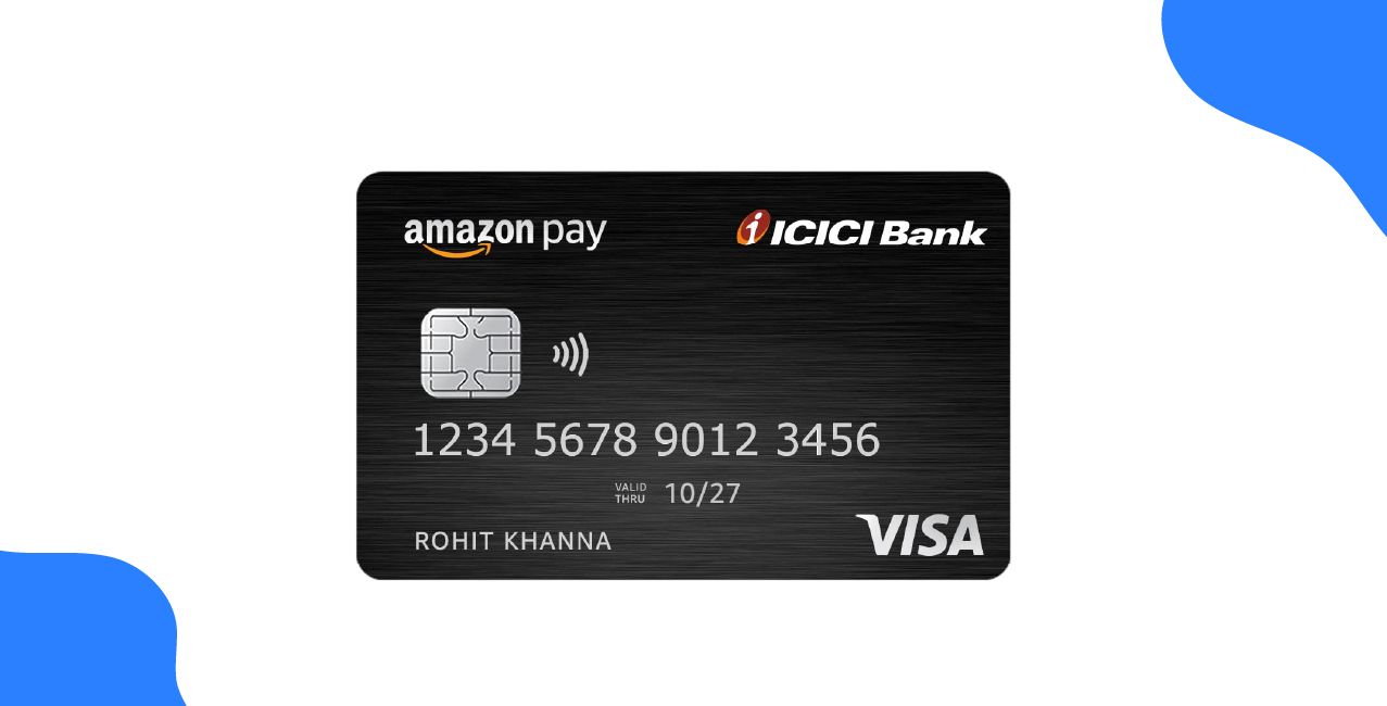 Amazon Pay ICICI Bank Credit Card